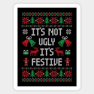 It's Not Ugly It's Festive - Funny Knit Look Christmas Sticker